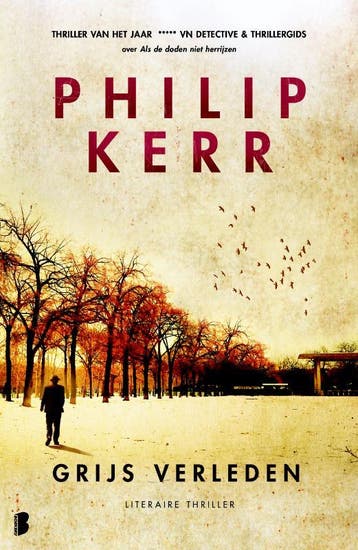Grijs verleden / Bernie Gunther / 7 9789022558461, Verzenden, Philip Kerr
