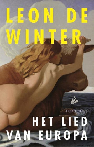 Het lied van Europa 9789048867684 Leon de Winter, Boeken, Verzenden, Zo goed als nieuw, Leon de Winter