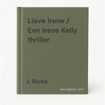 Lieve Irene / Een Irene Kelly thriller 9789029050623, Verzenden, Gelezen, J. Burke