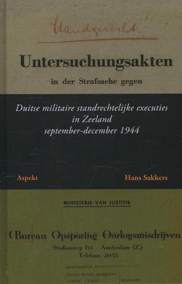 Duitse militaire standrechtelijke executies in Zeeland, Verzenden, Zo goed als nieuw, Hans Sakkers