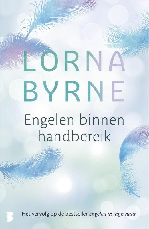 Engelen binnen handbereik 9789022580257 Lorna Byrne, Livres, Ésotérisme & Spiritualité, Envoi