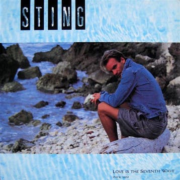 Sting - Love Is The Seventh Wave (New Mix), Verzenden