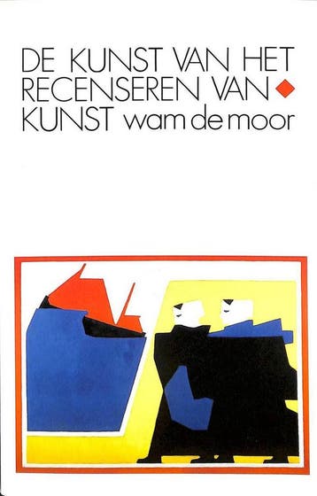 De kunst van het recenseren van kunst 9789062838233, Verzenden, W. de Moor