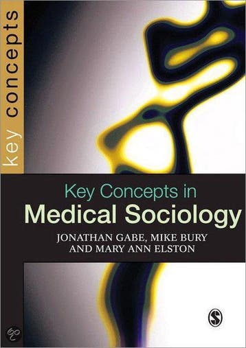 Key Concepts in Medical Sociology 9780761974420 Gabe, Verzenden, Gelezen, Gabe