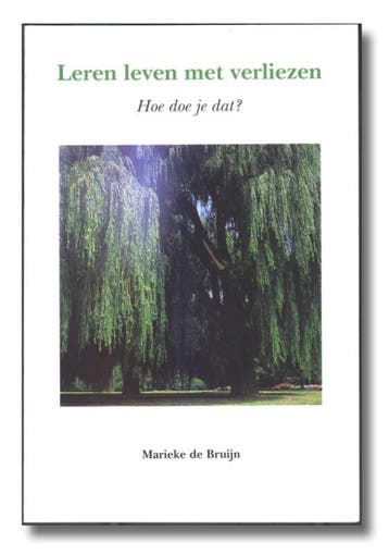 Leren leven met verliezen 9789090096773 M. de Bruijn, Boeken, Verzenden, Zo goed als nieuw, M. de Bruijn