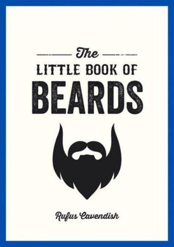 The Little Book of Beards 9781849536233 Rufus Cavendish, Verzenden, Gelezen, Rufus Cavendish