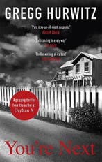 Youre Next 9780751542110 Gregg Hurwitz, Boeken, Verzenden, Gelezen, Gregg Hurwitz