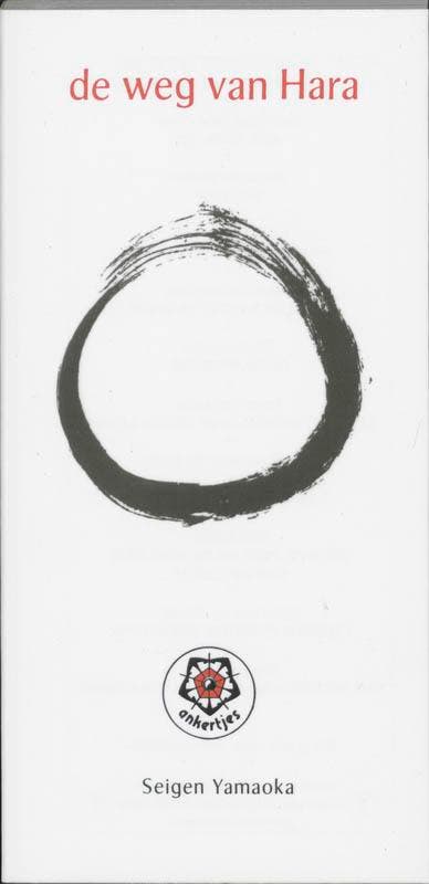 De weg van Hara / Ankertjes / 214 9789020200706 S. Yamaoka, Boeken, Esoterie en Spiritualiteit, Zo goed als nieuw, Verzenden