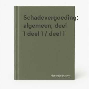Schadevergoeding: algemeen, deel 1 deel 1 / deel 1, Verzenden