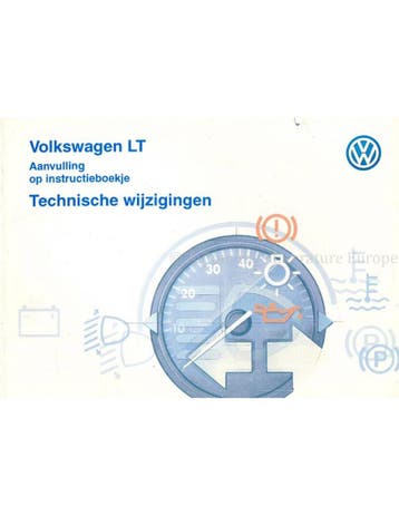 1999 VOLKSWAGEN LT AANVULLEND INSTRUCTIEBOEKJE NEDERLANDS