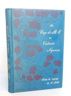 Louis Jalla - Du Cap de Bonne Esperance au Victoria Nyanza -