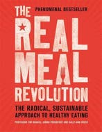Real Meal Revolution 9781472135698 Professor Tim Noakes, Verzenden, Professor Tim Noakes