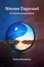 De Akasha geopenbaard / Nieuwe Dageraad / 1 9789463185004, Verzenden, Gelezen, Helma Broekman