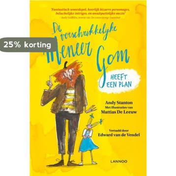 De verschrikkelijke meneer Gom heeft een plan / De, Verzenden, Zo goed als nieuw, Andy Stanton