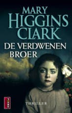 De verdwenen broer 9789021010069 Mary Higgins Clark, Verzenden, Gelezen, Mary Higgins Clark