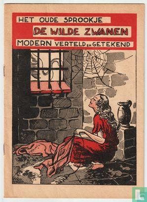 Wilde zwanen, De - De wilde zwanen - 1949, Boeken, Strips | Comics, Eén comic, Verzenden, Europa, Zo goed als nieuw