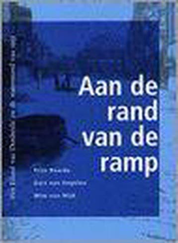 Aan de rand van de ramp / Regionale en stadsgeschiedenis /, Verzenden, G. van Engelen