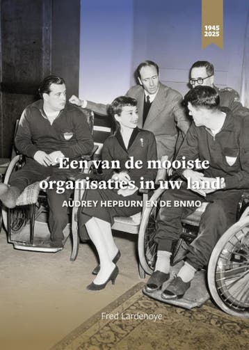 Een van de mooiste organisaties in uw land 9789492435255, Verzenden, Fred Lardenoye