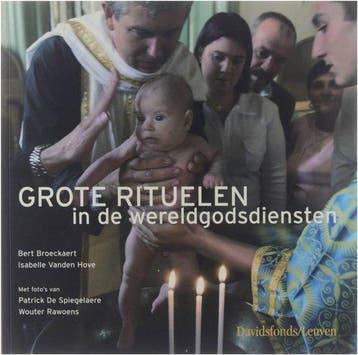 Grote rituelen in de wereldgodsdiensten 9789058263391, Boeken, Verzenden, Gelezen, Broeckaert. b.