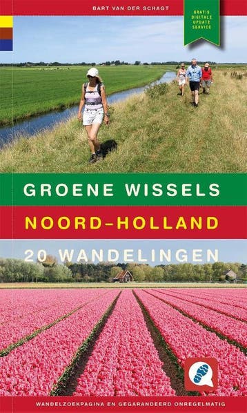 Groene wissels Noord-Holland / Groene Wissels / 1, Boeken, Verzenden, Zo goed als nieuw, Bart van der Schagt