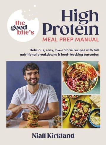 The Good Bite’s High Protein Meal Prep Manual 9780241675618, Verzenden, Gelezen, Niall Kirkland