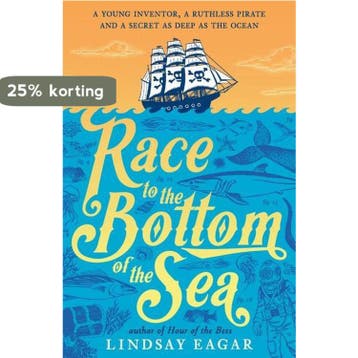 Race to the Bottom of the Sea 9781406377392 Lindsay Eagar, Verzenden, Lindsay Eagar