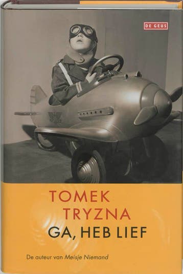 Ga, heb lief 9789044504873 T. Tryzna, Verzenden, Gelezen, T. Tryzna