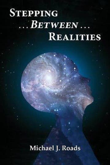 Stepping Between Realities 9780985604868 Michael J Roads, Verzenden, Michael J Roads