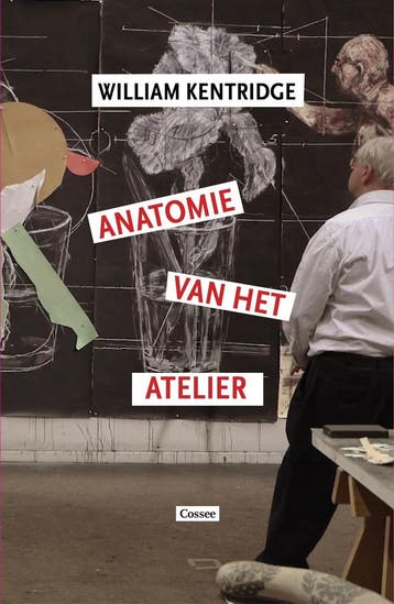 Anatomie van het atelier (9789464522518, William Kentridge), Verzenden, Nieuw