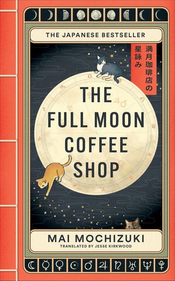 The full moon coffee shop 9781914240935 Mai Mochizuki, Verzenden, Mai Mochizuki