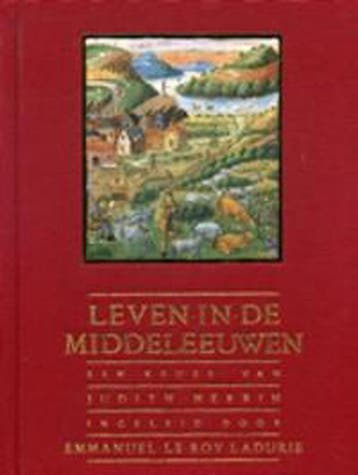 Leven in de middeleeuwen 9789068252521, Verzenden, Gelezen