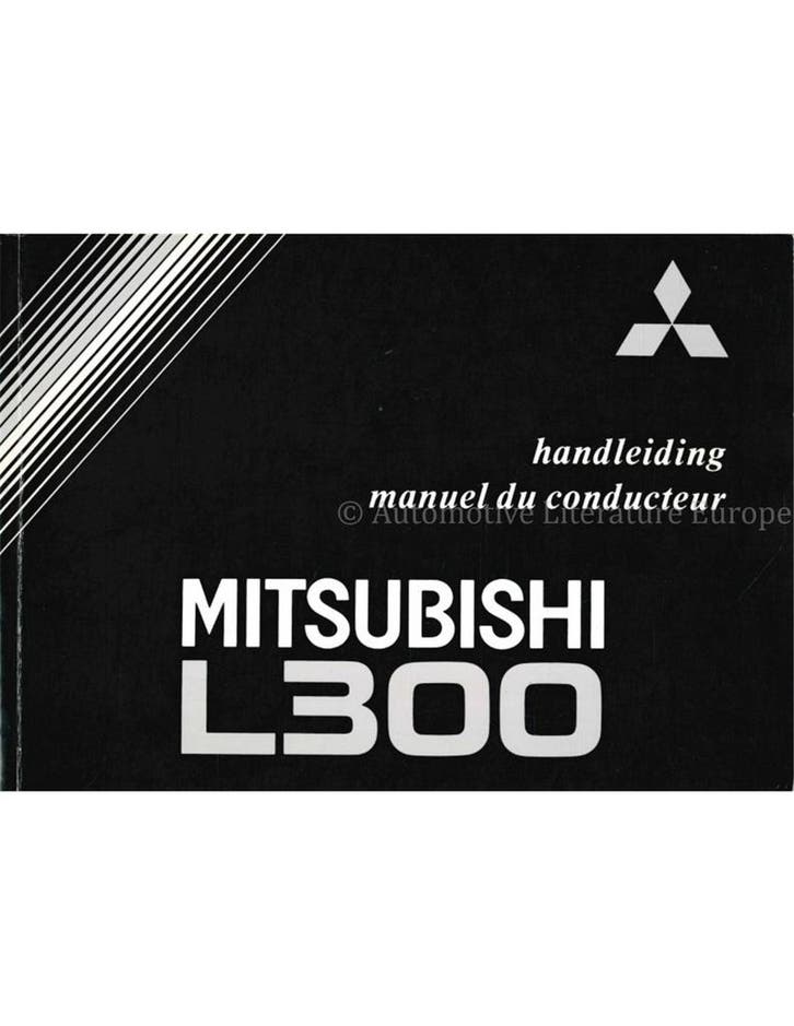 1992 MITSUBISHI L300 INSTRUCTIEBOEKJE NEDERLANDS | FRANS, Autos : Divers, Modes d'emploi & Notices d'utilisation