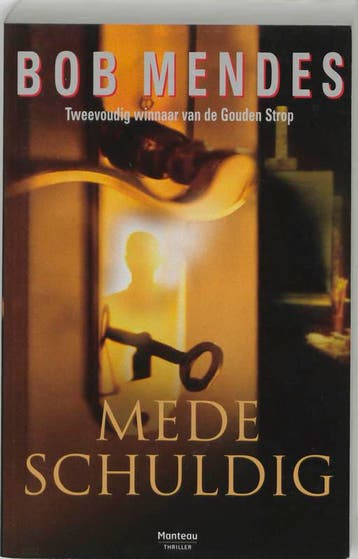 Medeschuldig 9789022317921 Bob Mendes, Verzenden, Gelezen, Bob Mendes
