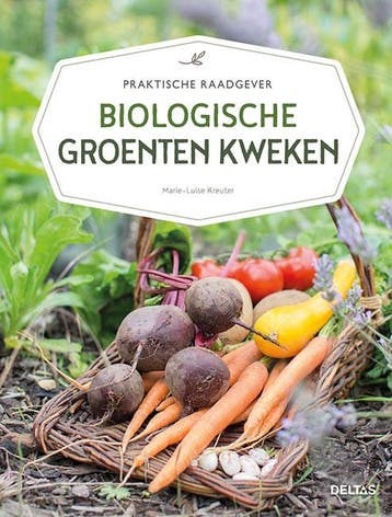 Biologische groenten kweken / Praktische raadgever, Verzenden, Marie-Luise Kreuter