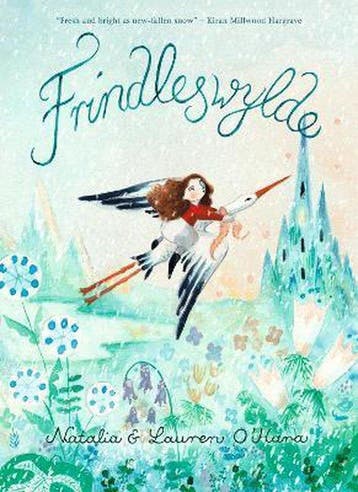 Frindleswylde 9781406388961 Natalia OHara, Verzenden, Natalia O'Hara