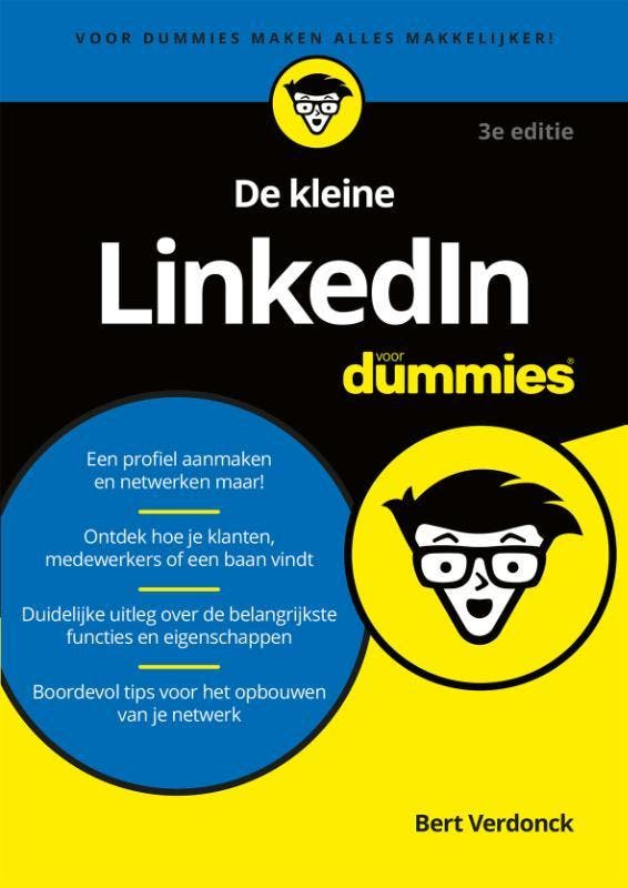 De kleine LinkedIn voor dummies 9789045354903 Bert Verdonck, Livres, Informatique & Ordinateur, Envoi