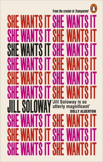 She Wants It 9781785032851 Jill Soloway, Verzenden, Gelezen, Jill Soloway