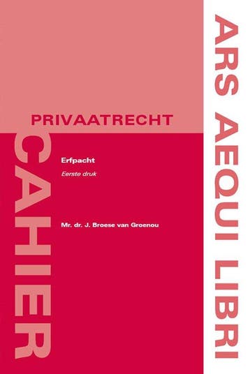 Erfpacht / Ars Aequi Cahiers - Privaatrecht 9789493199149, Verzenden, Zo goed als nieuw, Jacqueline Broese van Groenou