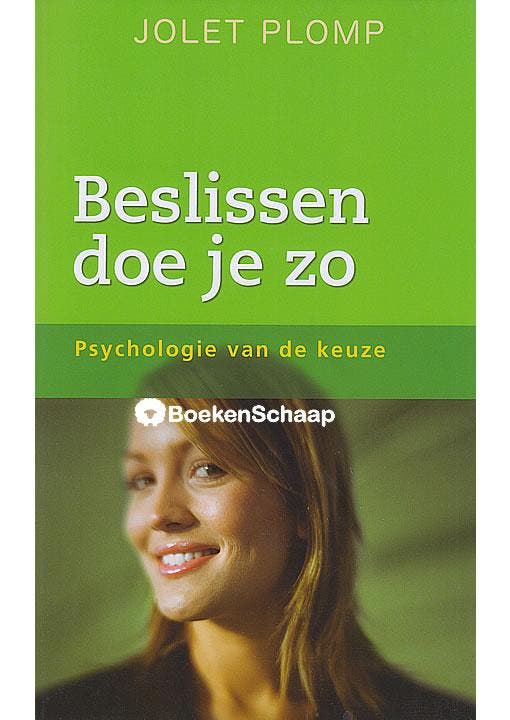 Beslissen doe je zo, Livres, Psychologie, Envoi