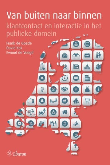 Van Buiten Naar Binnen | Frank Goede; David Kok; Ewoud Voogd, Verzenden, Frank Goede; David Kok; Ewoud Voogd