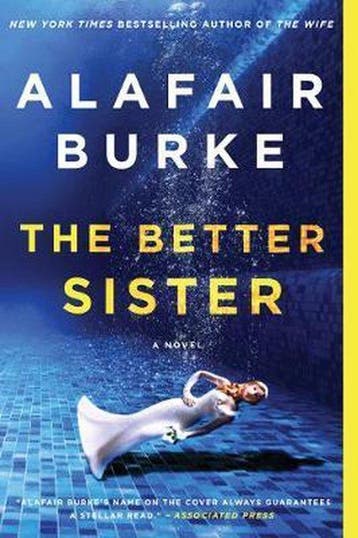 The Better Sister 9780062853349 Alafair Burke, Verzenden, Alafair Burke