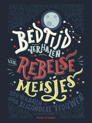 Bedtijdverhalen voor rebelse meisjes 9789082470130, Verzenden, Francesca Cavallo