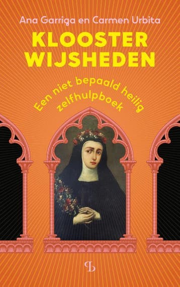 Kloosterwijsheden 9789463824569 Carmen Urbita, Verzenden, Zo goed als nieuw, Carmen Urbita