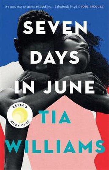 Seven Days in June 9781529418965 Tia Williams, Verzenden, Gelezen, Tia Williams