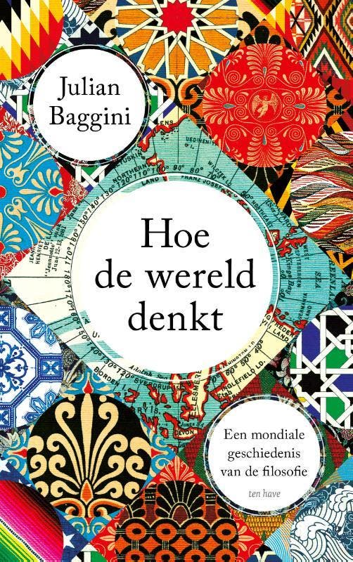 Hoe De Wereld Denkt | Julian Baggini | Nieuw, Boeken, Overige Boeken, Nieuw, Verzenden