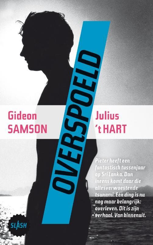 Overspoeld / Slash / 12 9789045116433 Gideon Samson, Livres, Livres pour enfants | Jeunesse | 13 ans et plus, Envoi