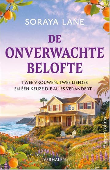 De onverwachte belofte / Onverwachte liefdes / 2 Soraya Lane, Verzenden, Soraya Lane
