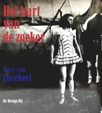 Het hart van de zoeker 9789023453093 Lucebert, Verzenden, Gelezen, Lucebert