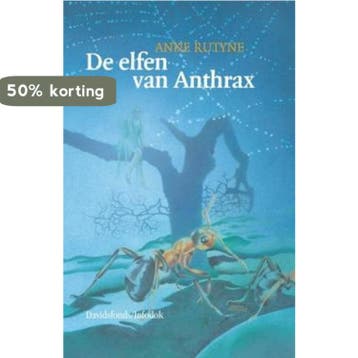De elfen van Anthrax / Davidsfonds/Infodok-jeugd A. Rutyne, Verzenden, A. Rutyne