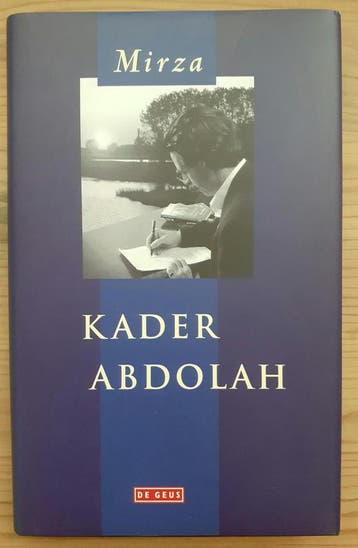 MIRZA 9789052269719 Kader Abdolah, Boeken, Verzenden, Gelezen, Kader Abdolah